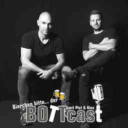 Bierchen bitte ! Der BOTTcast mit Piet & Alex cover logo