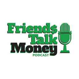 Friends Talk Money cover logo