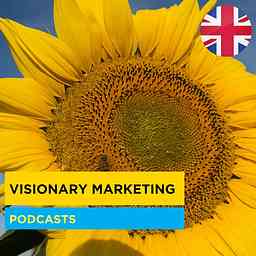 English language Visionary Marketing Podcasts cover logo