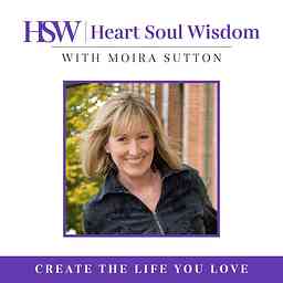 Heart Soul Wisdom Podcast cover logo