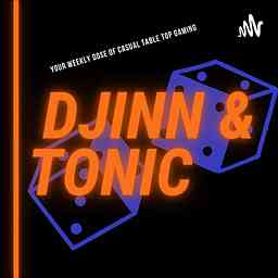 Djinn & Tonic Podcast cover logo