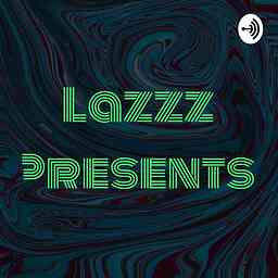 Lazzz Presents: cover logo