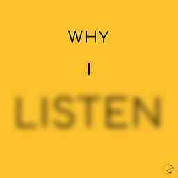Why I Listen cover logo