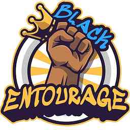 Black Entourage Podcast logo