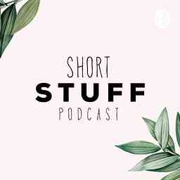 Short Stuff podcast logo