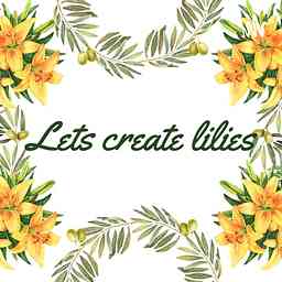 Lets Create Lilies cover logo