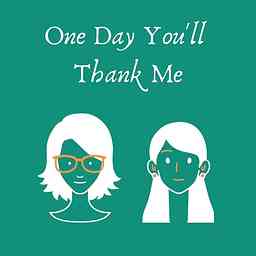 One Day You'll Thank Me cover logo