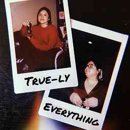 True-ly Everything cover logo