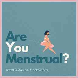 Are You Menstrual? cover logo