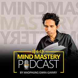 Mind Mastery Podcast cover logo