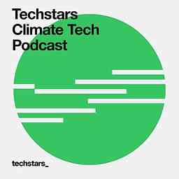 Techstars Climate Tech Podcast cover logo