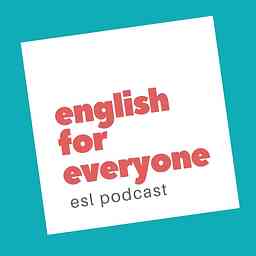 English for Everyone ESL Podcast logo