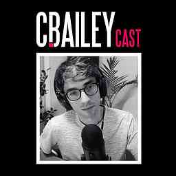 CBaileyCast cover logo