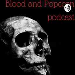 Blood and Popcorn cover logo