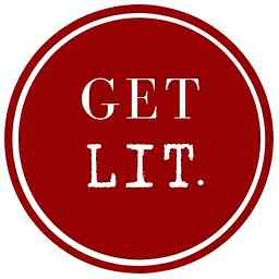 Get Lit Podcast cover logo