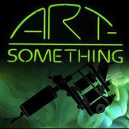 ART-SOMETHING  TATTOO PODCAST cover logo