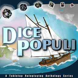 Dice Populi - A Tabletop Roleplaying Anthology Series logo