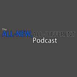 All New, All Different Podcast logo