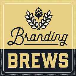 Branding Brews Podcast cover logo