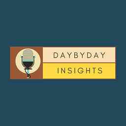 DaybyDay Insights Podcast cover logo
