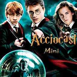 AccioCast:.mini: A short Harry Potter Podcast logo