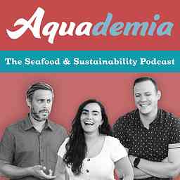 Aquademia: The Seafood Podcast cover logo