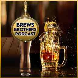 Brews Brothers Podcast cover logo