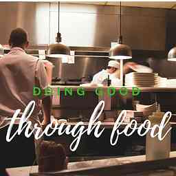 Doing Good Through Food cover logo