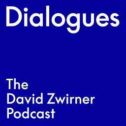 Dialogues: The David Zwirner Podcast cover logo