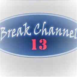 Break Channel 13 cover logo