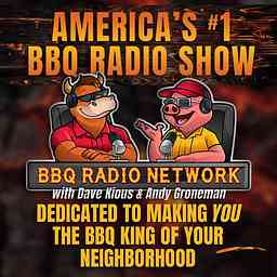 BBQ RADIO NETWORK with Andy Groneman & Todd Johns cover logo