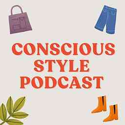 Conscious Style Podcast cover logo