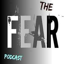 Fear: You Were Afraid of the Dark for Good Reason cover logo