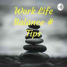 Work Life Balance & Leadership cover logo