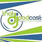 Podcast | That DJ Podcast cover logo