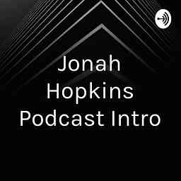 Jonah Hopkins Podcast Intro cover logo