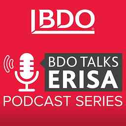 BDO Talks ERISA logo