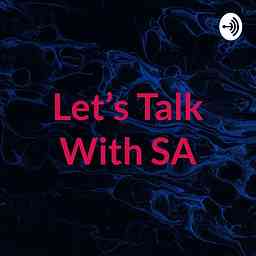 Let's Talk With SA cover logo