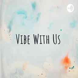 Vibe With Us cover logo