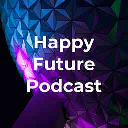 Happy Future Podcast cover logo