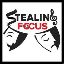 Stealing Focus Podcast cover logo