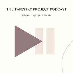 Tapestry Project Podcast logo