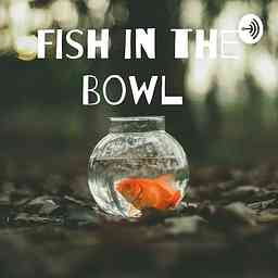Fish In the Bowl cover logo