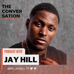 The Jay Hill Podcast cover logo