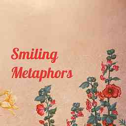 Smiling Metaphors - Healing through words cover logo