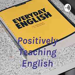 Positively Teaching English cover logo