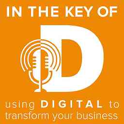 In the Key of D: Using Digital to Transform Your Business cover logo