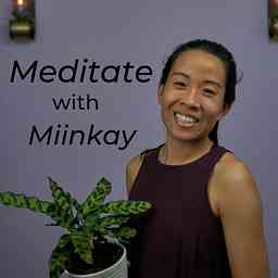 Meditate with Miinkay cover logo