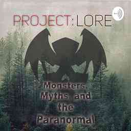 Project: Lore Monsters, Myths, and the Paranormal cover logo