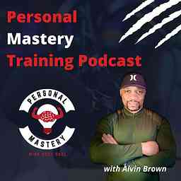 Personal Mastery Training Podcast cover logo